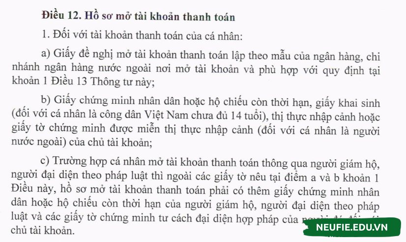Khoản 1 Điều 12 Thông tư 23/2014/TT-NHNN về quy định mở tài khoản ngân hàng